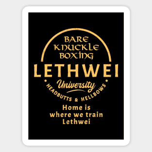 Lethwei Bare Knuckle University Magnet